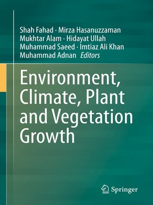 cover image of Environment, Climate, Plant and Vegetation Growth